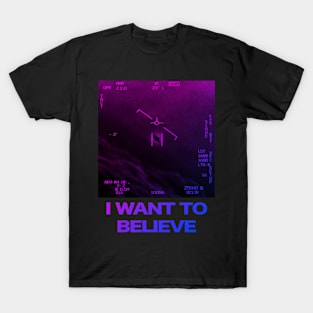 I Want To Believe T-Shirt